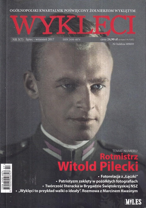 Wyklęci : ogólnopolski kwartalnik poświęcony żołnierzom wyklętym / Nr 3(7) / 2017