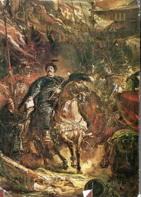 Chwała i sława Jana III w sztuce i literaturze XVII-XX w.