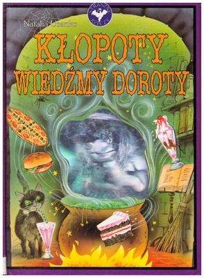 Kłopoty wiedźmy Doroty