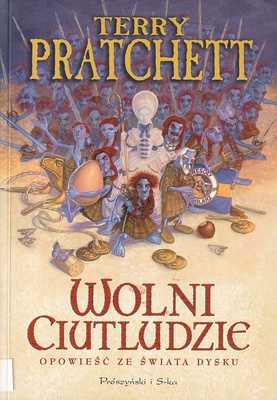 Wolni Ciutludzie : opowieść ze Świata Dysku