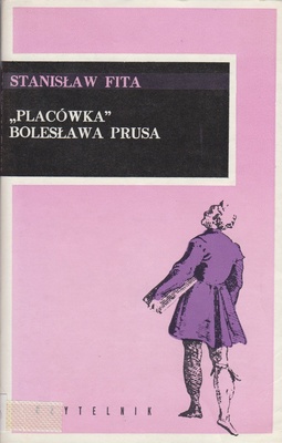 "Placówka" Bolesława Prusa