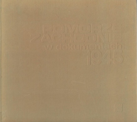 Pomorze Zachodnie w dokumentach 1945