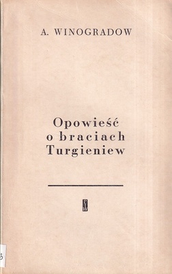 Opowieść o braciach Turgieniew