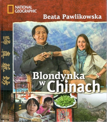 Blondynka w Chinach