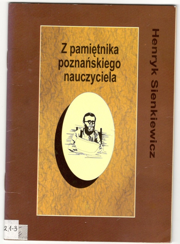 Z pamiętnika poznańskiego nauczyciela