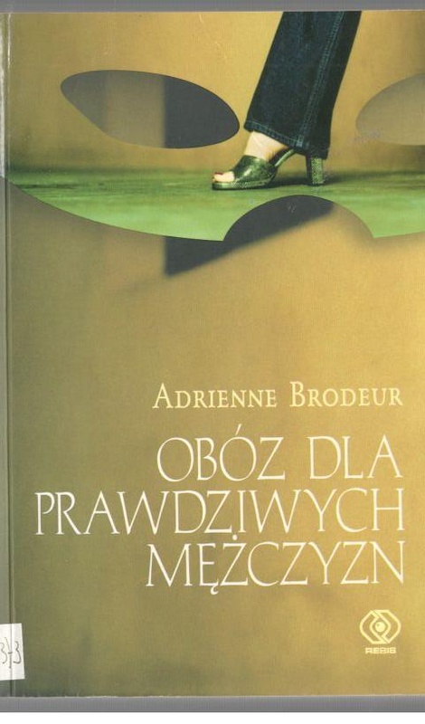 Obóz dla prawdziwych mężczyzn