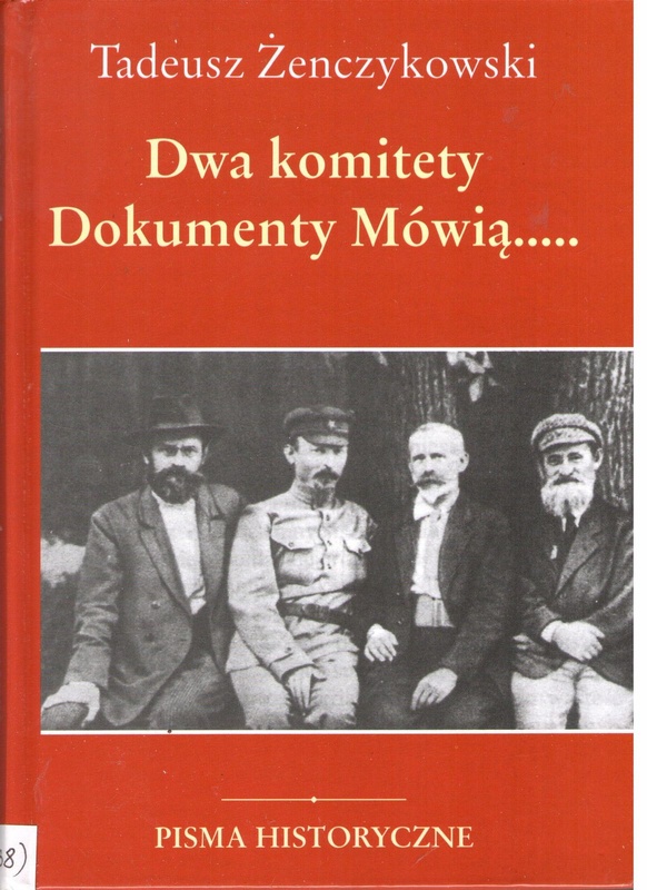 Dwa komiety [!] 1920, 1944: Polska w planach Lenina i Stalina: szkic historyczny