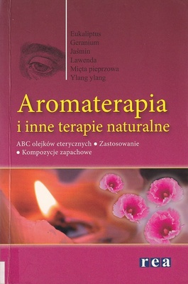 Aromaterapia i inne terapie naturalne