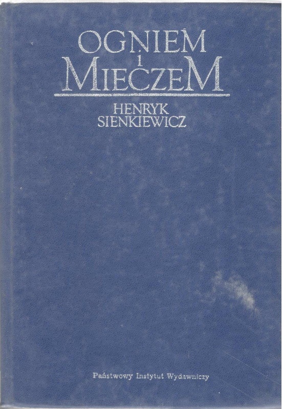 Ogniem i mieczem.. T. 1-2