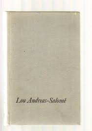 Marnotrawstwo serca czyli Lou Andreas Salome