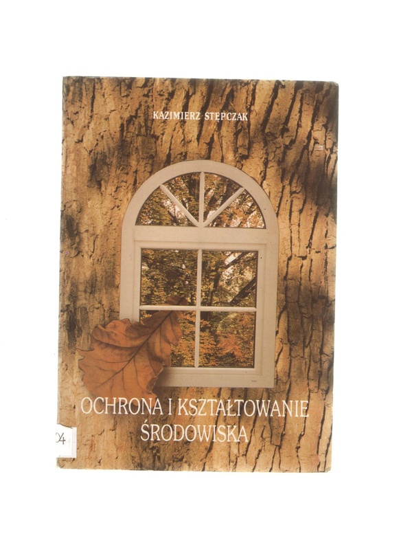 Ochrona i kształtowanie środowiska