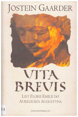 Vita brevis : list Florii Emilii do Aureliusza Augustyna