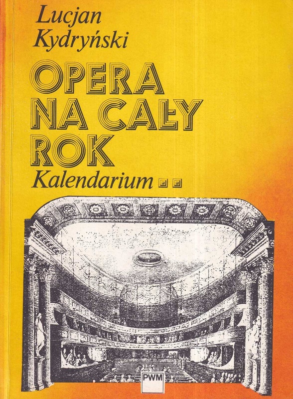 Opera na cały rok : kalendarium : styczeń - czerwiec