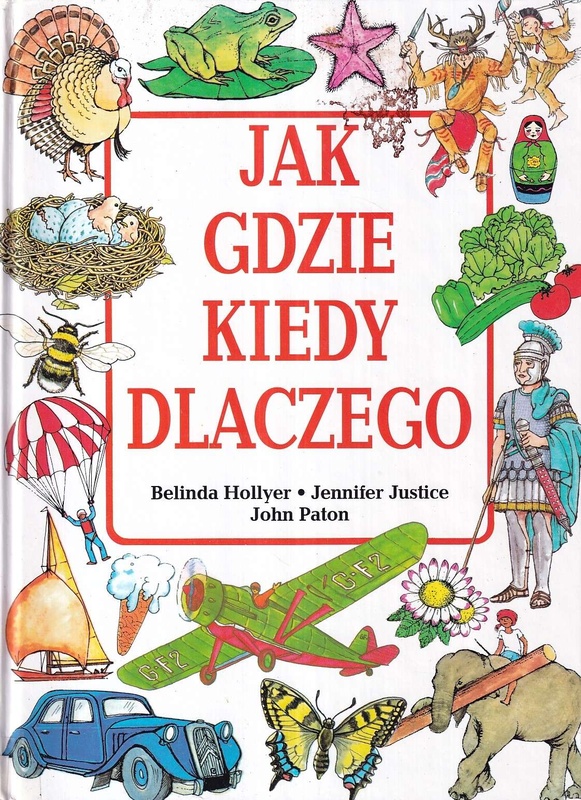 Jak. Gdzie. Kiedy. Dlaczego