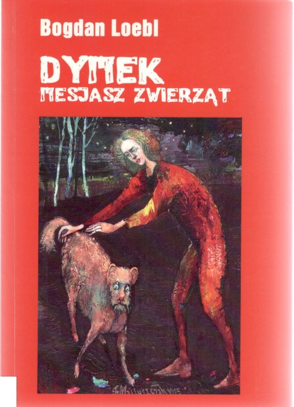 Dymek - mesjasz zwierząt