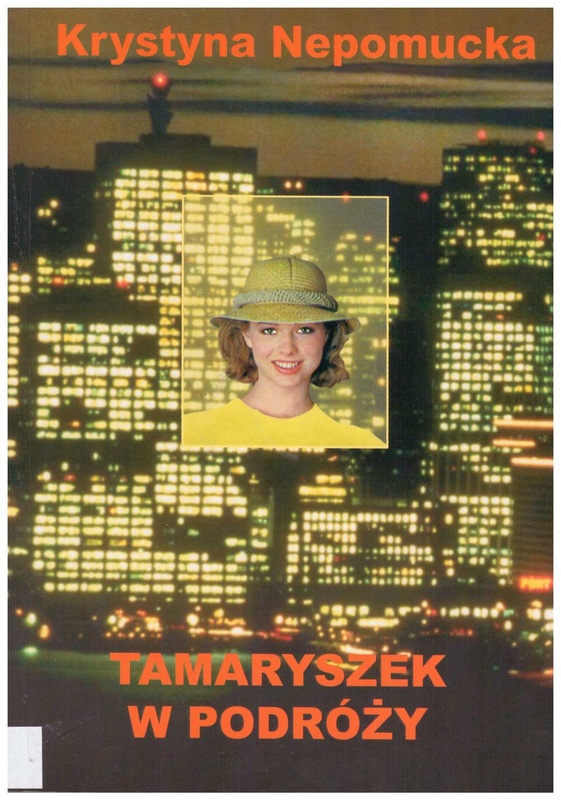 Tamaryszek w podróży