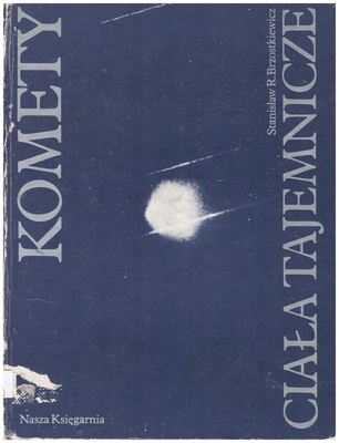 Komety - ciała tajemnicze