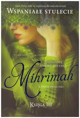 Mihrimah : córka odaliski