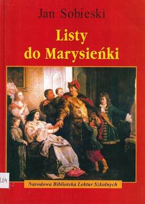 Listy do Marysieńki : (wybór)