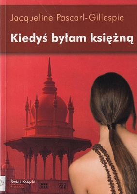 Kiedyś byłam księżną : dramat matki
