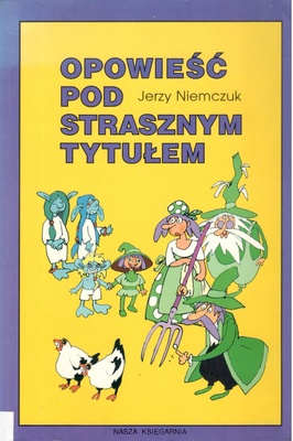 Opowieść pod strasznym tytułem