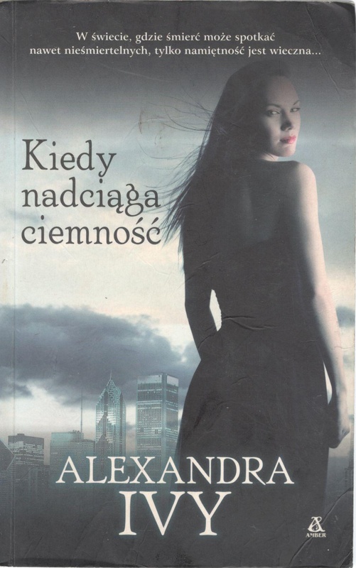 Kiedy nadciąga ciemność