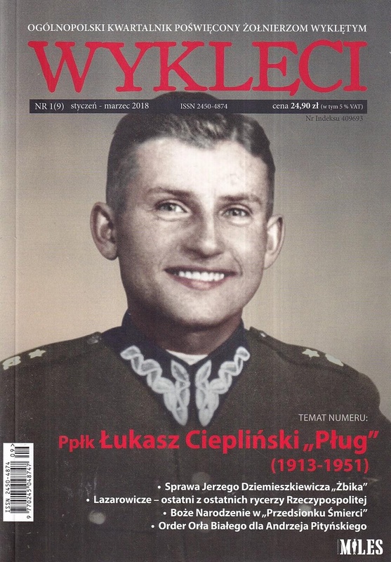 Wyklęci : ogólnopolski kwartalnik poświęcony żołnierzom wyklętym.  Nr 1(9) / 2018