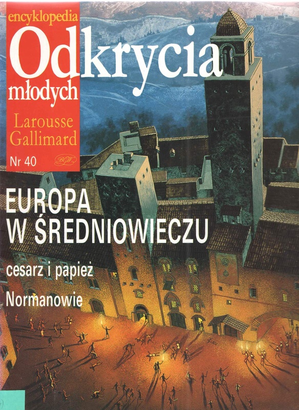 Europa w średniowieczu : cesarz i papież : Normanowie