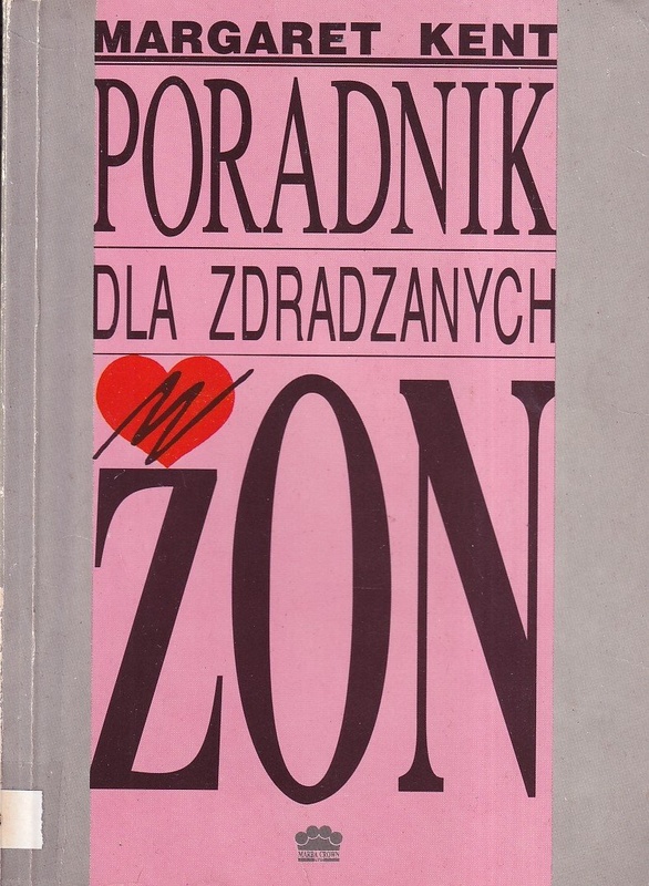 Poradnik dla zdradzanych żon