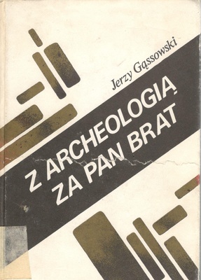 Z archeologią za pan brat