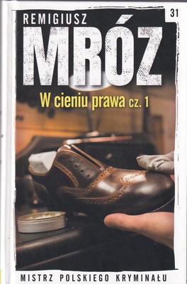 W cieniu prawa. Cz. 1