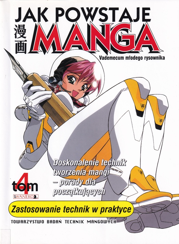 Jak powstaje manga. T. 4, Zastosowanie technik w praktyce