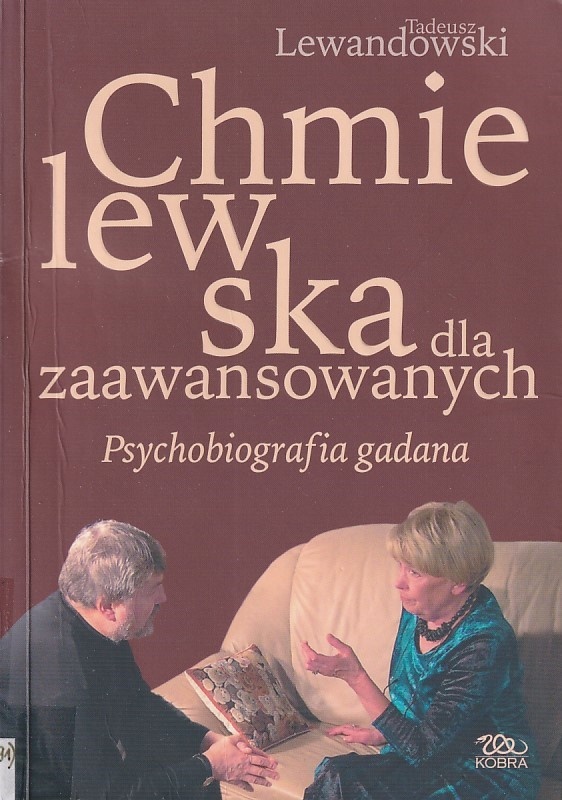 Chmielewska dla zaawansowanych : psychobiografia gadana