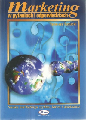 Marketing w pytaniach i odpowiedziach