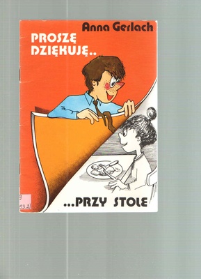 Proszę, dziękuję... przy stole