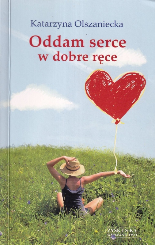 Oddam serce w dobre ręce