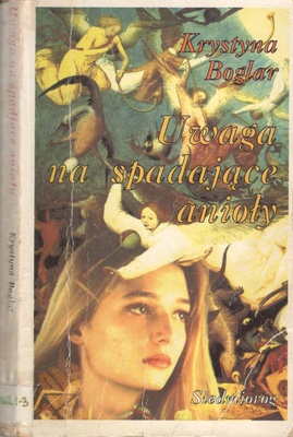 Uwaga na spadające anioły