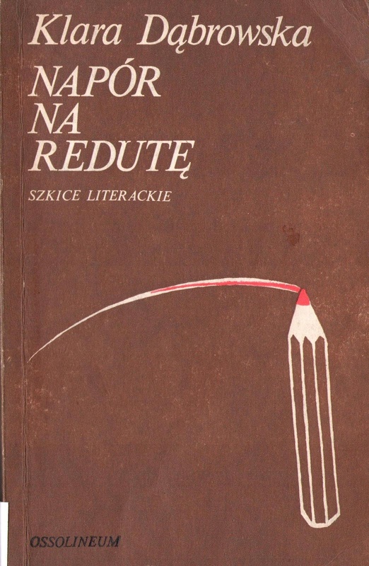 Napór na Redutę : szkice literackie