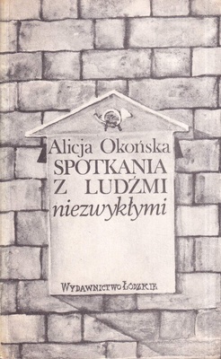 Spotkania z ludźmi niezwykłymi