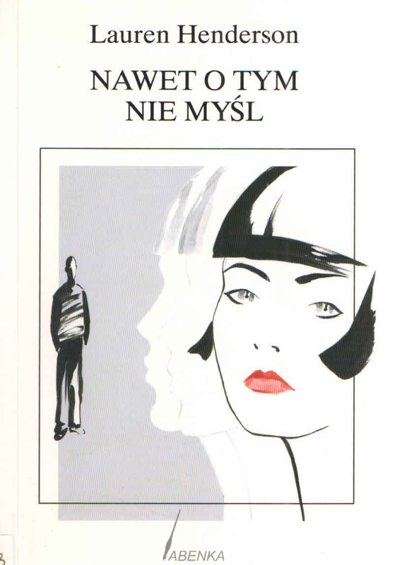 Nawet o tym nie myśl