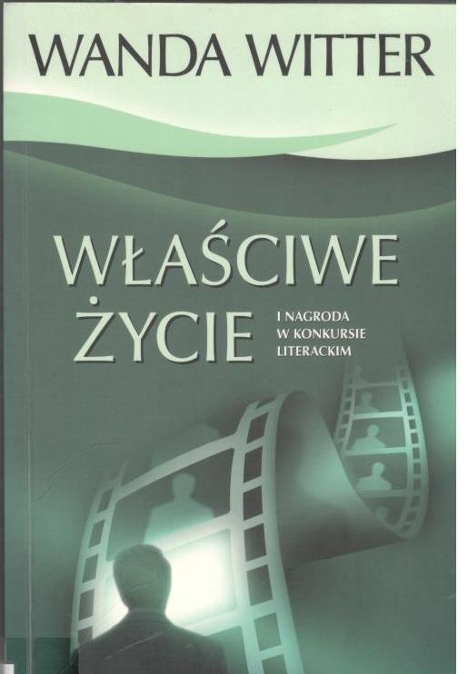 Właściwe życie