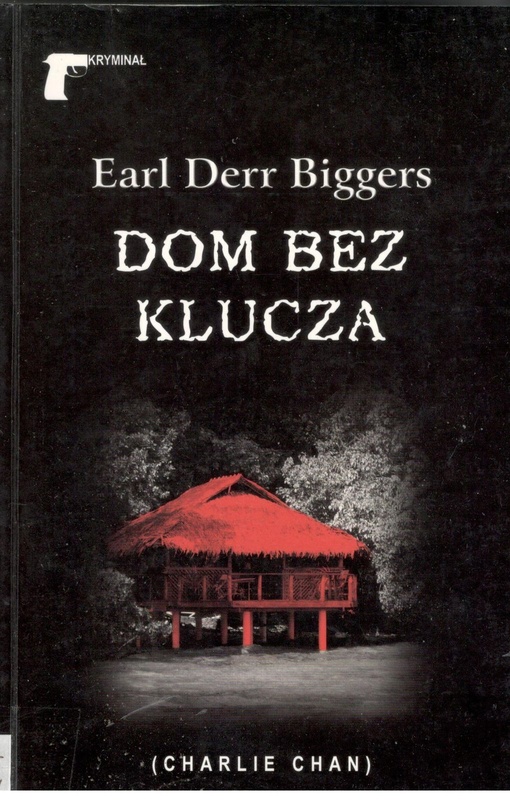 Dom bez klucza = (The house without a key)