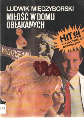 Miłość w domu obłąkanych