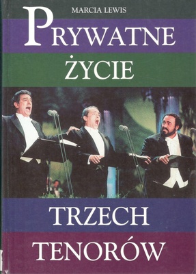 Prywatne życie trzech tenorów