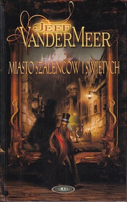 Miasto szaleńców i świętych