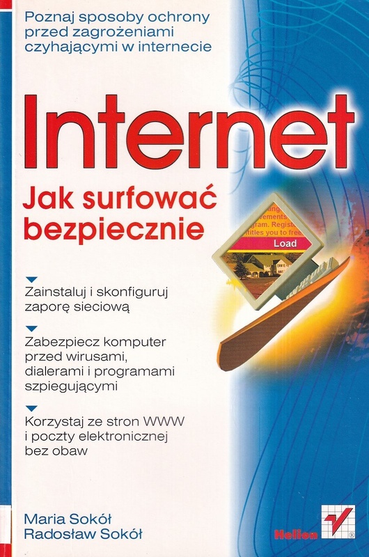Internet : jak surfować bezpiecznie