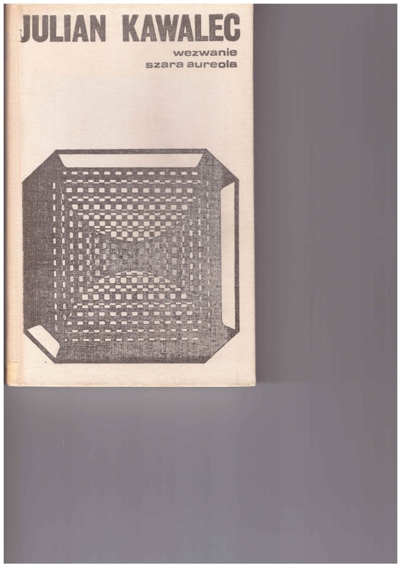 Wezwanie ; Szara aureola