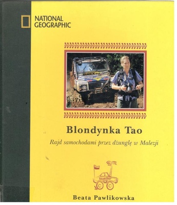 Blondynka Tao : rajd samochodami przez dżunglę w Malezji