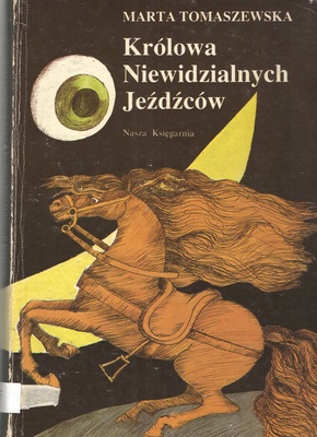 Królowa Niewidzialnych Jeźdźców