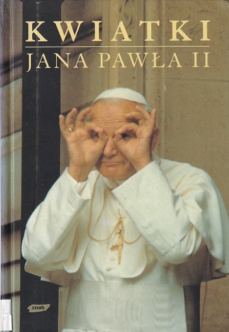 Kwiatki Jana Pawła II